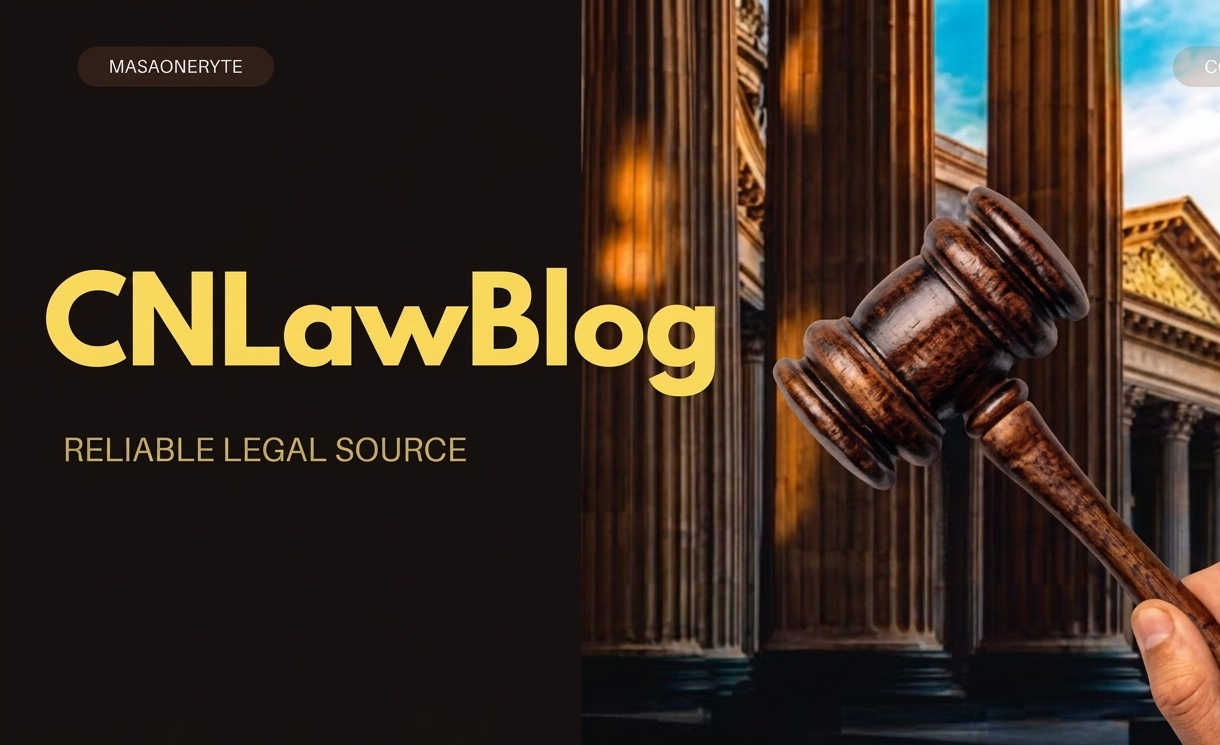 cnlawblog A Comprehensive SEO and Informational Guide to Understanding Its Role, Value, and Impact